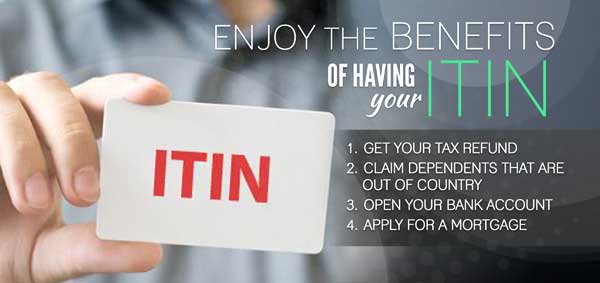 Enjoy the Benefits of Having Your ITIN